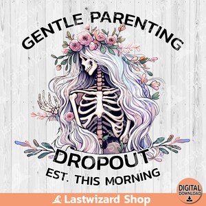 Zacht ouderschap drop-out PNG, sarcastische moeder sublimatie ontwerp, aquarel retro schedel clipart, moeder skelet PNG, moederschap, digitaal