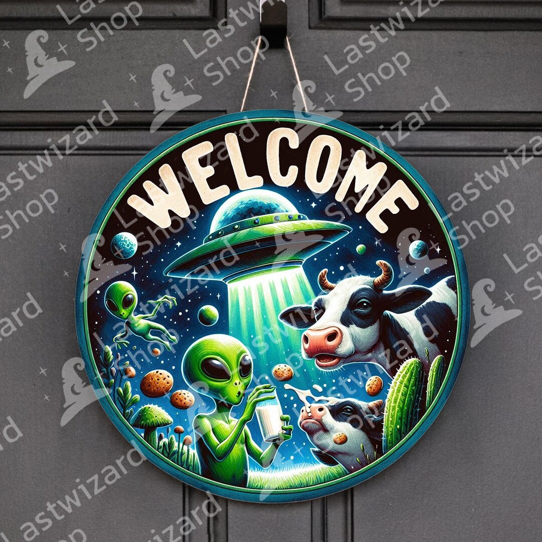 Funny Alien Abducting Cow Welcome Sign PNG, UFO Porch Sign Digital ...