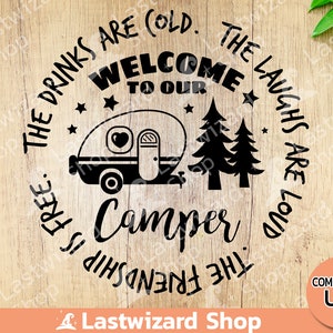 Welcome to Our Camper Svg, family camping svg, Happy Camper Svg, Outdoors Svg, Backpacking Dxf, Png, Eps, Cut Files - Cricut, Silhouette