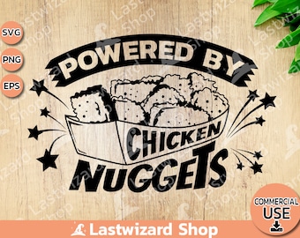 Powered by Chicken Nuggets Svg, Snacks Svg, Fast Food Svg, Fried Food Svg, Chicken Tenders  Png, Eps, Cutting Files For Cricut, Silhouette