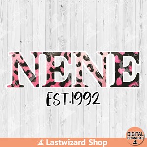Nene est.1992 Png, Leopard Nana Sublimation Design, Watercolor Western Nene Clipart, Grandmother Gift, Mama Flower Png, Mommy Gifted