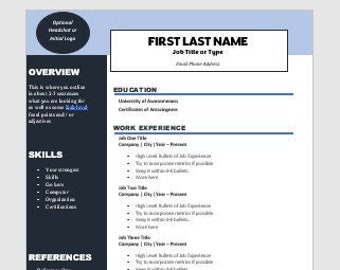 May include: A resume template with a dark blue sidebar and a white main section. The top includes fields for a name and job title. Sections include Overview, Skills, Work Experience, and References. The template is designed for professional use.