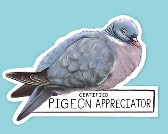 Pigeon Appreciator Sticker - Bird Sticker - Nature Stickers - Planner, Bullet Journal Stickers