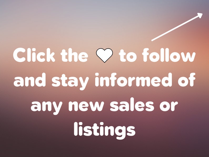 May include: Click the heart icon to follow and stay informed of any new sales or listings.