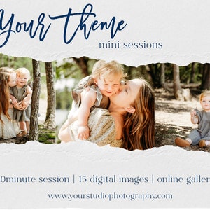 Puede incluir: Una imagen promocional para mini sesiones de fotos. La imagen presenta a una madre y un niño en un entorno boscoso. El texto dice "Your Theme mini sessions", "20 minute session | 15 digital images | online gallery", y "www.yourstudiophotography.com".