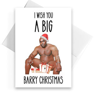 Funny Christmas Card Barry Wood, Barry Wood Christmas Card, Funny Christmas Cards, I Wish You A Big Merry Christmas