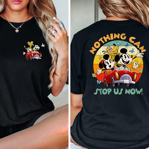 Disney Mickey & Minnie Runaway Railway Front n Back Nothing Can Stop Us Now Shirt WDW Magic Kingdom Disneyland Family Vacation Holiday Gift