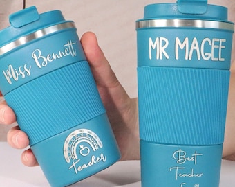 Teacher Appreciation Gift, Teachers Coffee Mug, End of school year gift, Personalised Teacher Travel Mug, Thank you Teacher Gift