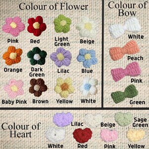 May include: A collection of crochet embellishments featuring flowers, bows, and hearts in various colours. The flowers include pink, red, light green, beige, orange, dark green, lilac, blue, baby pink, brown, yellow, and white. Bows are white, peach, pink, and green. Hearts are lilac, beige, sage green, white, red, pink, and yellow.