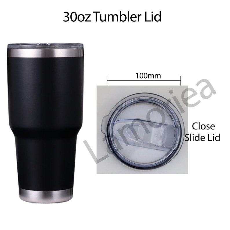 May include: A black 30oz tumbler with a stainless steel lid. The lid has a slide closure and measures 100mm in diameter. Close Slide Lid.