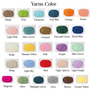 May include: A colour chart titled Yarns Color displaying twenty-five individual balls of yarn in various shades including khaki, pear, turquoise, teal blue, orange, peach, light pink, blue green, caramel, emerald green, royal blue, white, banana yellow, pink, purple, mint green, beige, light sky, red, light apricot, light purple, magenta, olive, midnight green, grey, brown, and cream yellow.