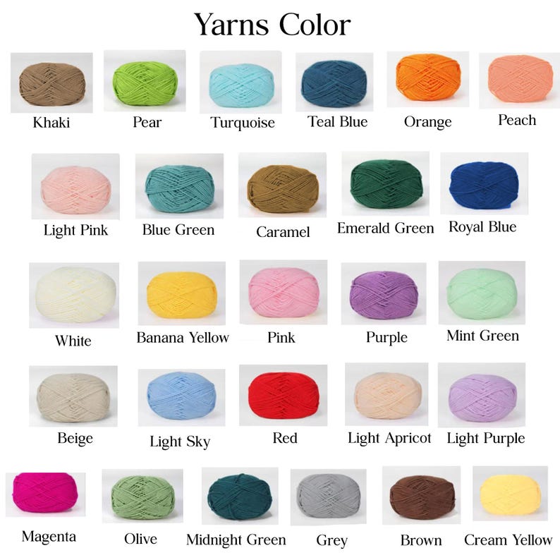 May include: A colour chart titled Yarns Color displaying twenty-five individual balls of yarn in various shades including khaki, pear, turquoise, teal blue, orange, peach, light pink, blue green, caramel, emerald green, royal blue, white, banana yellow, pink, purple, mint green, beige, light sky, red, light apricot, light purple, magenta, olive, midnight green, grey, brown, and cream yellow.