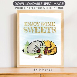 8&quot;x10&quot; Classic Winnie The Pooh Party Poster Decoration /  for Birthday Baby Shower Table Sign / Instant Download / Enjoy Sweets Sign