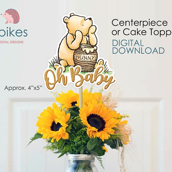 Classic Winnie The Pooh Cake Topper or Centerpiece Decoration / for Baby Shower / Instant Download / Oh Baby, Pooh Honey Hunny pot