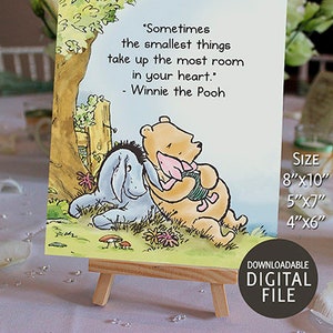8&quot;x10&quot; Classic Winnie The Pooh Party Poster Decoration / Sometimes The Smallest Things Take Up /Baby Shower Table Sign/ Instant Download