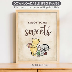 8"x10" Classic Winnie The Pooh Party Poster Decoration /  for Birthday Baby Shower Table Sign / Instant Download / Enjoy Sweets Sign