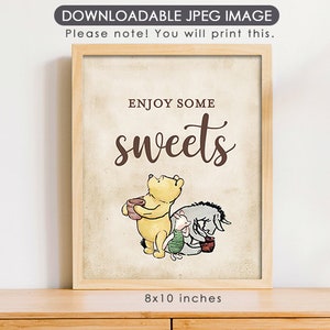 8&quot;x10&quot; Classic Winnie The Pooh Party Poster Decoration /  for Birthday Baby Shower Table Sign / Instant Download / Enjoy Sweets Sign