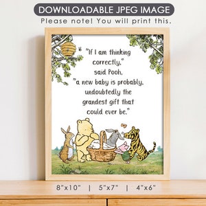 8"x10" | 5"x7" | 4"x6" | Classic Winnie The Pooh Poster/ If I am thinking correctly, a new baby is probably /Baby Shower Table Sign/ Instant