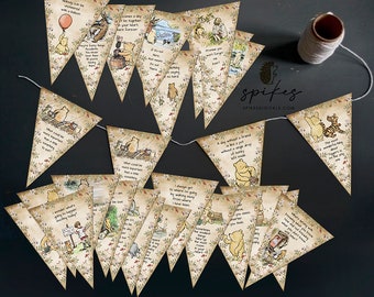 May include: A Winnie the Pooh themed party banner with triangular flags featuring quotes from the book. The flags are decorated with a floral pattern and have a vintage aesthetic.