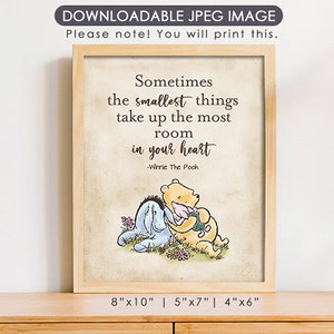 8"x10" | 5 x 7 po. | 4"x6" | Affiche classique de Winnie l'ourson/ Parfois, les plus petites choses occupent/ Signe de table de baby shower d'anniversaire/ Instant