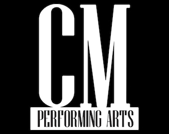 CM Performing Arts PLEASE READ