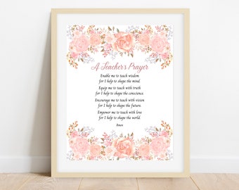 A Teacher's Prayer, Teacher Appreciation Print, End of Year Teacher Gift, Thank You Teacher, Instant Digital Download