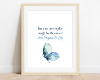 Butterfly Quote, Inspirational Gift, Butterfly Print, Instant Digital Download