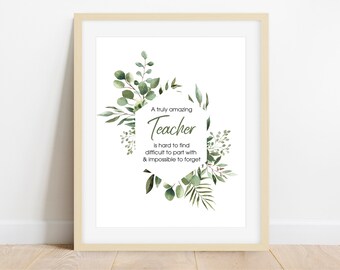 Teacher Appreciation Print, End of Year Teacher Gift, Thank You Teacher, Instant Digital Download
