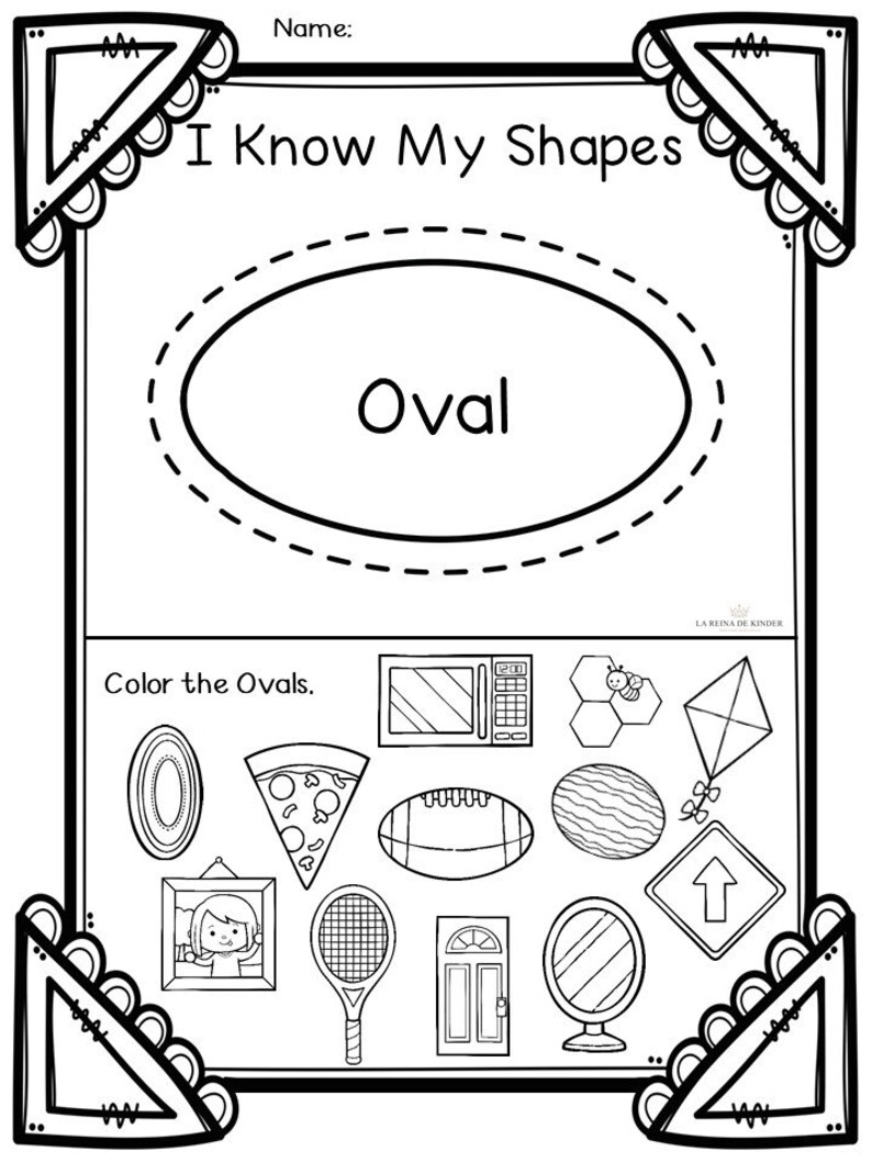 May include: Black and white worksheet with the title "I Know My Shapes" and the word "Oval" in a large oval shape. The worksheet instructs the user to "Color the Ovals" and shows a variety of shapes, including a pizza slice, a football, a mirror, and a beehive.