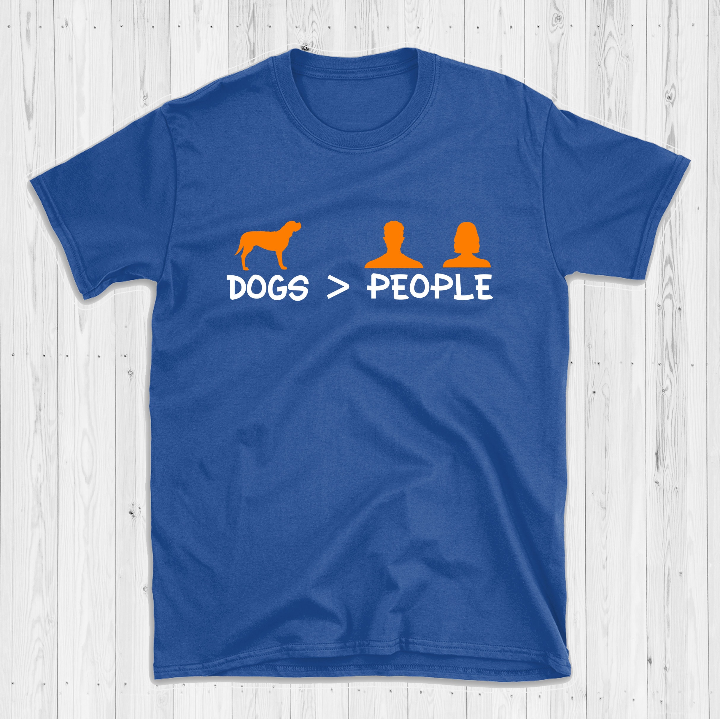 Dogs People Shirt Funny Dog TShirts Dogs Over People Etsy