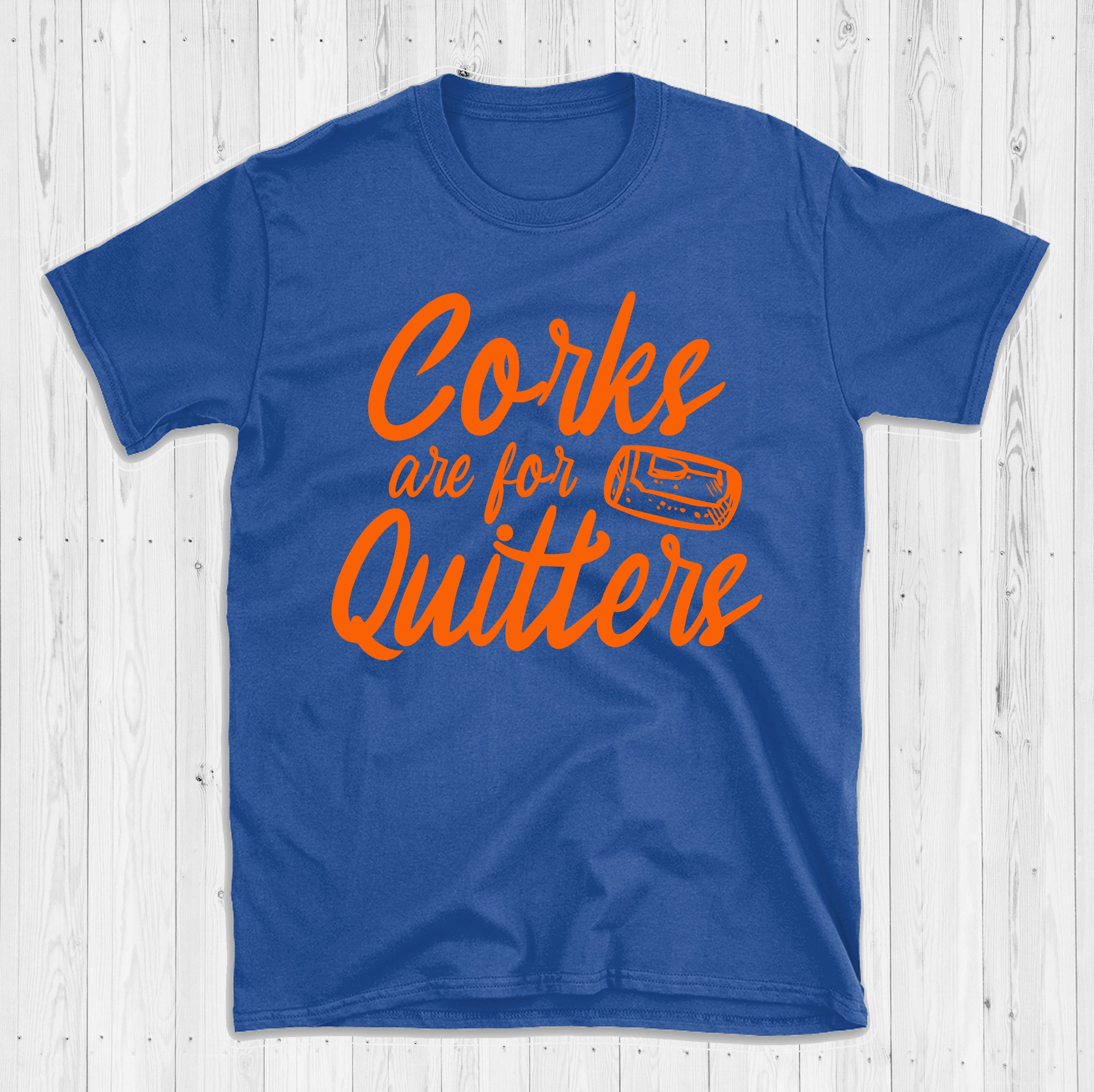 Corks Are For Quitters Shirt Wine Tees Funny Wine TShirts Etsy