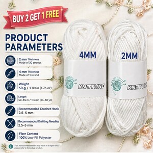 May include: Two skeins of white yarn labeled KNITTUNE, one marked 4mm and one marked 2mm. Product parameters list 50g weight, 50-55m length, 2.5-5mm hook or needle size, and 100% low-pill polyester fiber content. Text includes 2mm thickness 30 strands.