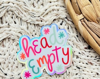 Head Empty Holographic Sticker | Sarcastic | Vinyl | Funny | Pink | Water Bottle Sticker | Die Cut | 3x2.6 in.