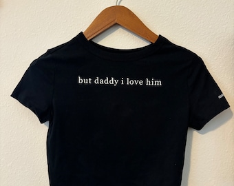 pero papi me encanta la camiseta o el top corto