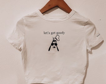 Let’s get goofy shirt or crop top