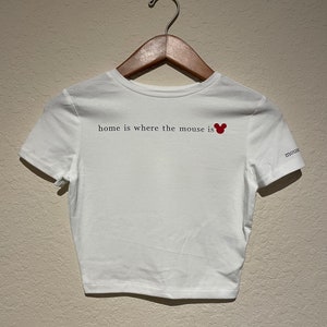 home is where the mouse is shirt or crop top