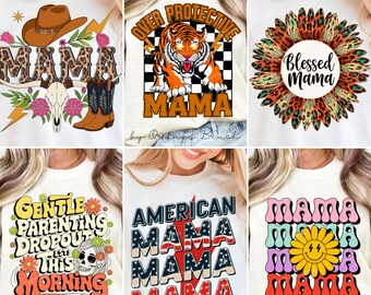 Mama PNG Bundle, Mother's Day PNG Shirts Sublimation, Blessed Mom PNG, Retro Mama, Mom Life Trendy Designs For Crafts - Digital Download