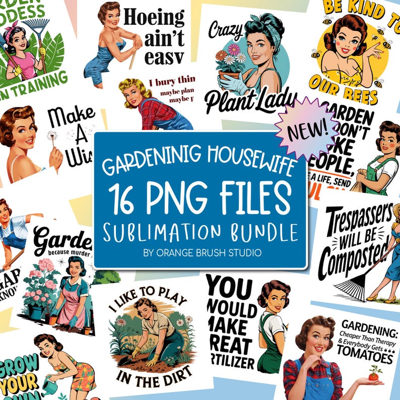 Housewife Gardening PNG Bundle, 20 Funny Retro Housewife Sublimation Bundle, 1950s Vintage Woman Bundle, Gardening Humor - Digital Download