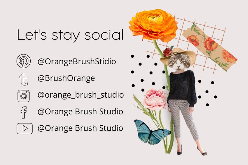 Pu&ograve; includere: Rimaniamo in contatto. Una grafica con icone di social media e nomi utente per Pinterest, Tumblr, Instagram, Facebook e YouTube. La grafica presenta un gatto con un cappello e fiori.