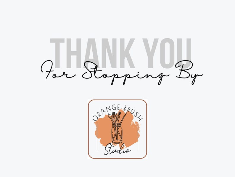 Op de afbeelding: Bedankt voor je bezoek. Orange Brush Studio logo met een pot met kwasten op een perzikkleurige achtergrond.