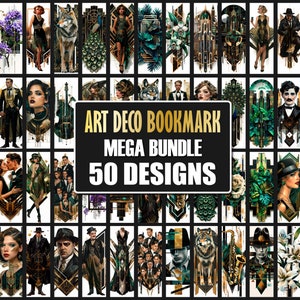May include: A collection of 50 Art Deco bookmark designs featuring a variety of images, including geometric patterns, people, animals, and plants. The bookmarks are in a variety of colors, including gold, green, black, and white.