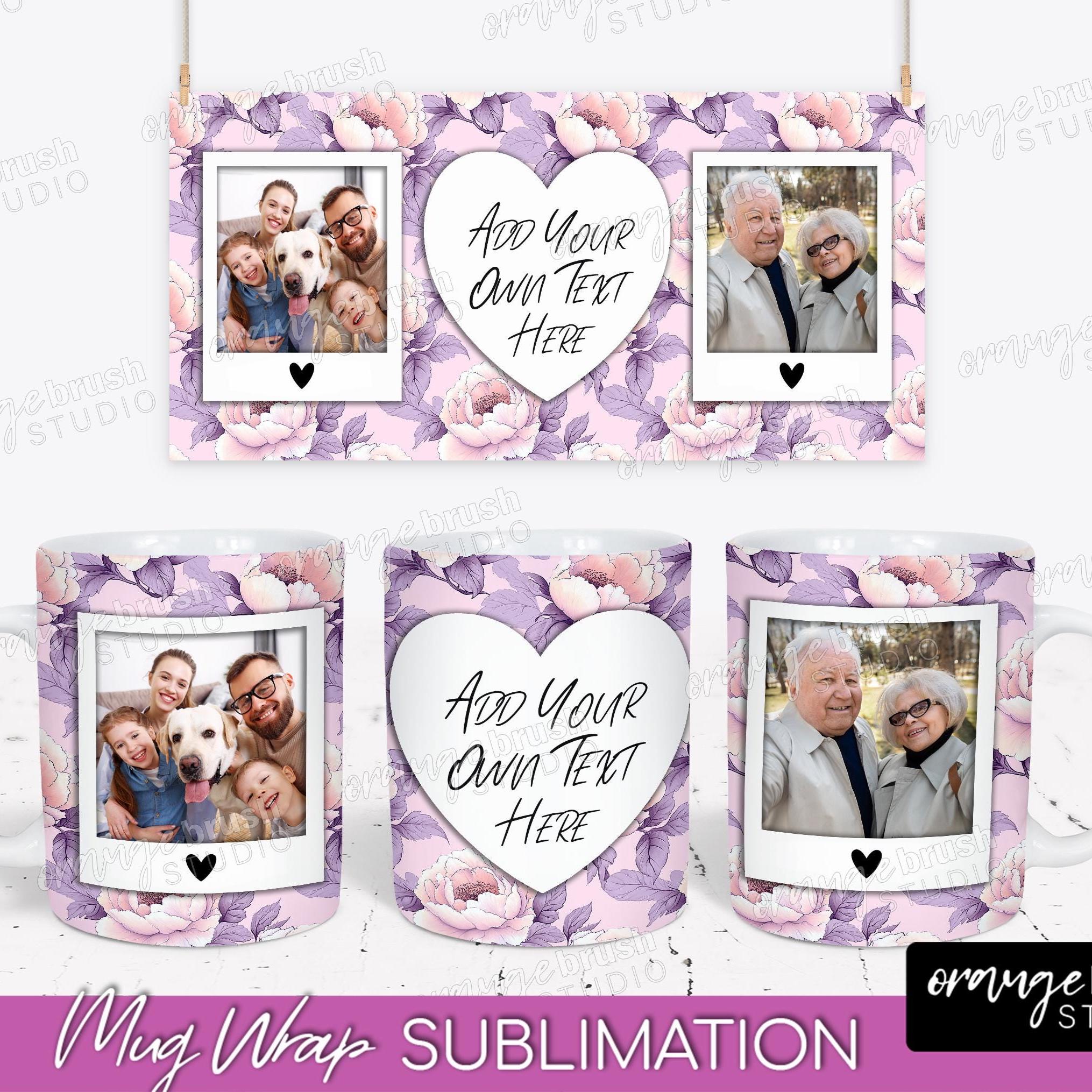 Subli Photo Photo Mug Wrap Bundle, Family Collage Personalized Mug Designs Add Your ...