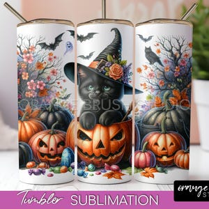 May include: White tumbler featuring a black cat wearing a witch hat, sitting inside a carved pumpkin. The design includes bats, a ghost, pumpkins, and candy. The text "Tumbler SUBLIMATION" is at the bottom.
