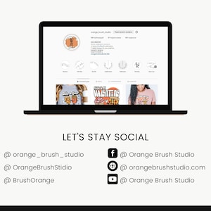 May include: A laptop screen displaying a website for Orange Brush Studio, a digital design company. The website features a logo, product images, and social media links. The text on the screen reads "LET'S STAY SOCIAL" and includes social media handles for Instagram, Pinterest, Twitter, Facebook, and YouTube.