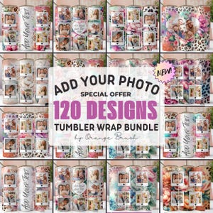 Puede incluir: Una descarga digital de 120 diseños de envoltura de vaso con patrones florales, estampados de animales y una variedad de colores. Los diseños son perfectos para crear vasos personalizados con fotos. El texto "ADD YOUR PHOTO" y "SPECIAL OFFER 120 DESIGNS" se muestra en la imagen.