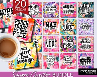 Sarcastic Square Coaster PNG Bundle, Funny Coaster Sublimation Bundle, 20 Sassy Quotes, Brush Stroke Designs for Crafts - Digital Download