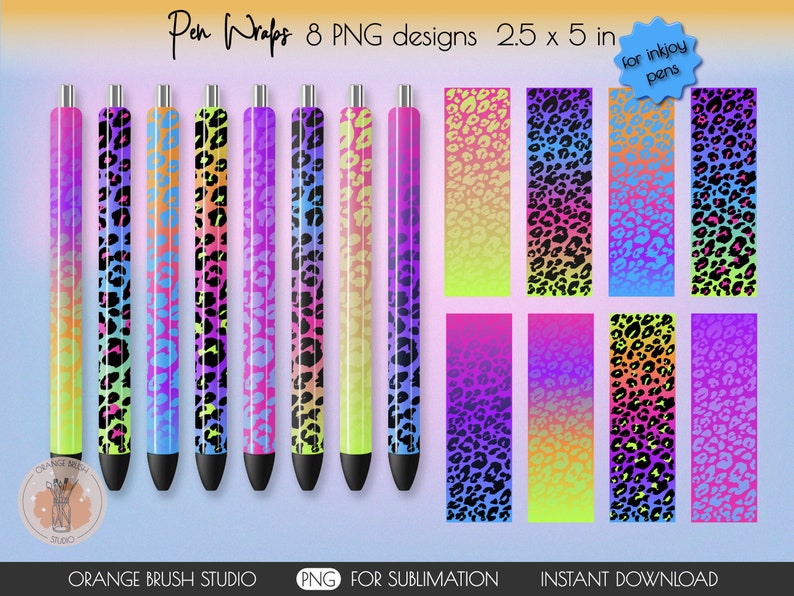 May include: Eight digital designs for pen wraps featuring a leopard print pattern with a gradient of neon colors. The designs are 2.5 inches by 5 inches and are for inkjoy pens.