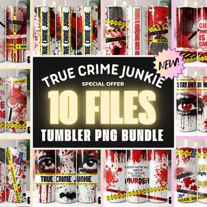 True Crime Tumbler Wrap Bundle, Halloween Tumbler Sublimation PNG. Murder Show Skinny Tumbler PNG Bundle 10 PNG Templates - Digital Download