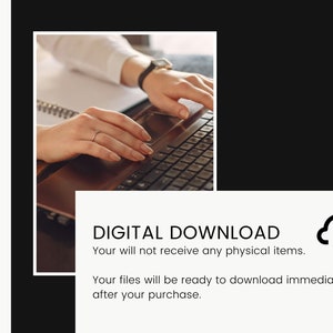 May include: A person's hands are typing on a laptop keyboard. The text on the screen reads "DIGITAL DOWNLOAD. Your will not receive any physical items. Your files will be ready to download immediately after your purchase."