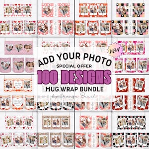 Op de afbeelding: Een verzameling gepersonaliseerde mokontwerpen met foto-inzetstukken, harten en tekst. De afbeelding toont een verscheidenheid aan mokwikkelontwerpen, waaronder hartvormige en rechthoekige stijlen. Tekst op de afbeelding luidt "Add Your Photo" en "100 Designs".